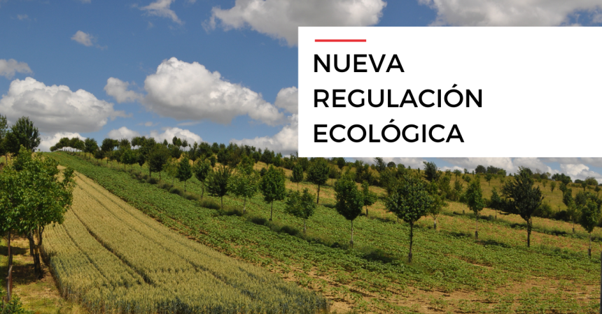 Nueva regulación ecológica