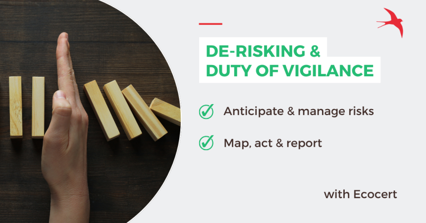 De-Risking and Due Diligence: Anticipate Risks and Drive Sustainable Supply Chains with Ecocert
