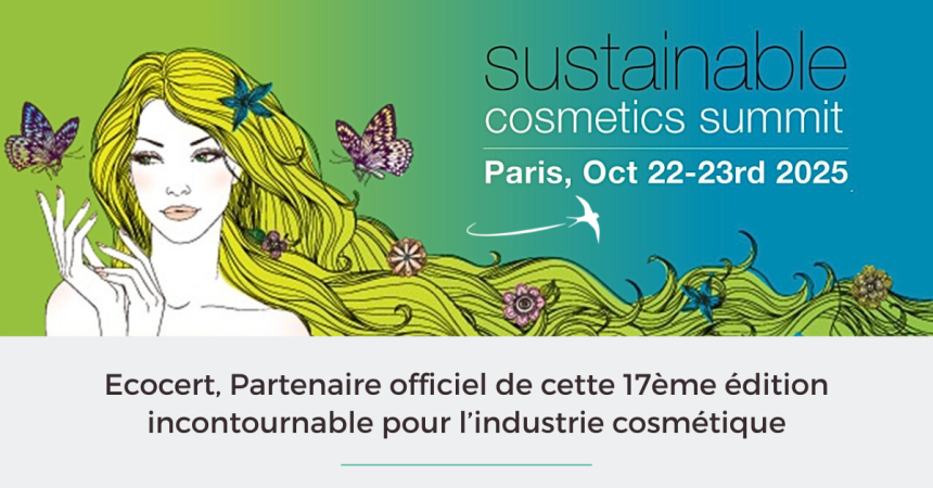 ECOCERT, Partenaire officiel du Sustainable Cosmetics Summit Europe 2025