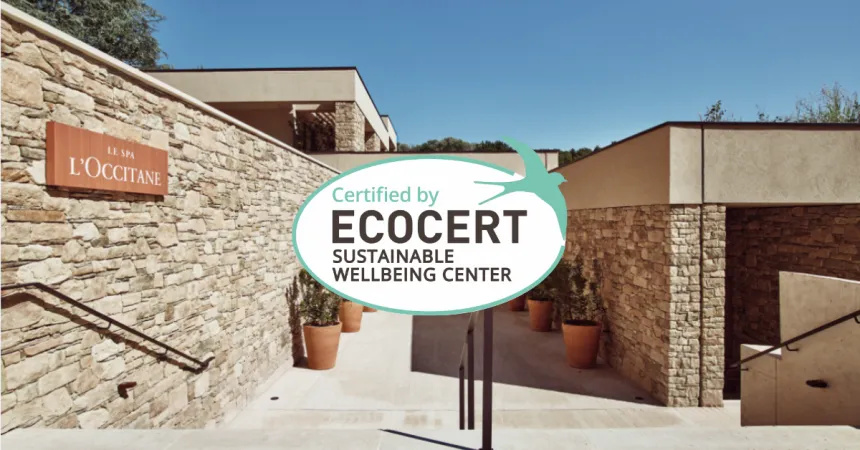 Ecocert unveils the first Spa to be certified &quot;Sustainable Well-being Center&quot;: the Spa L&#039;Occitane en Provence 