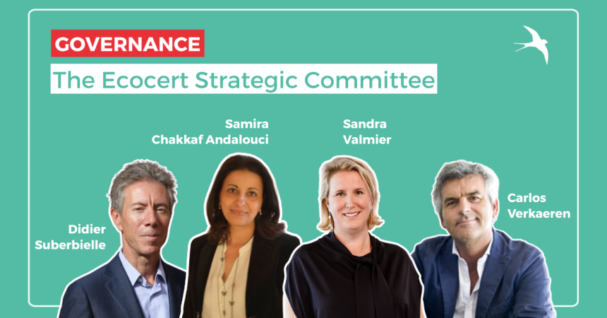 Governance: Ecocert announces the appointment of two new members to its Strategic Committee