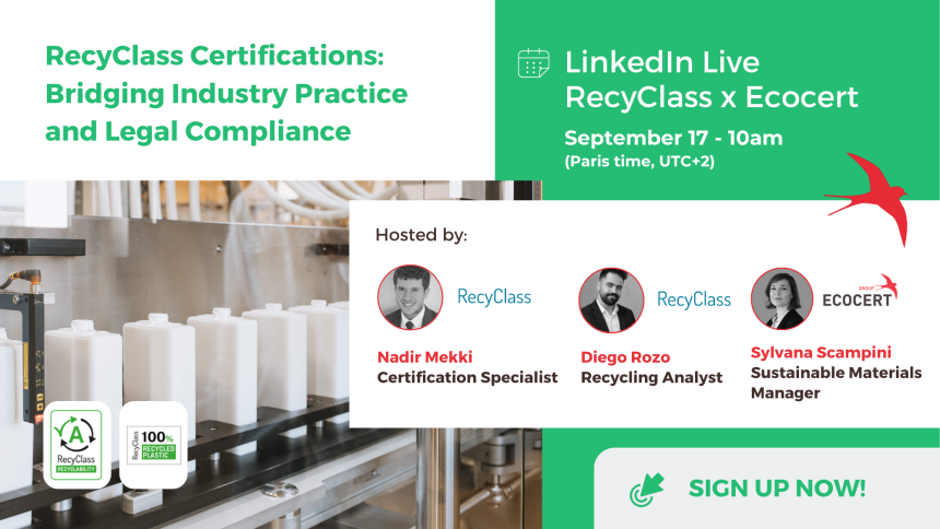 Join our LinkedIn Live | RecyClass Certifications: Bridging Industry Practice and Legal Compliance