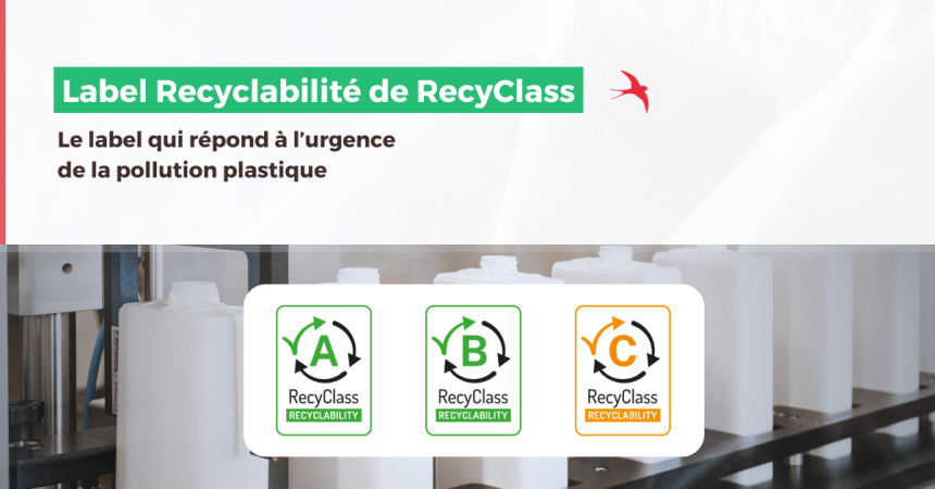 Le label Recyclabilité de RecyClass : un engagement pour des emballages plastiques recyclables