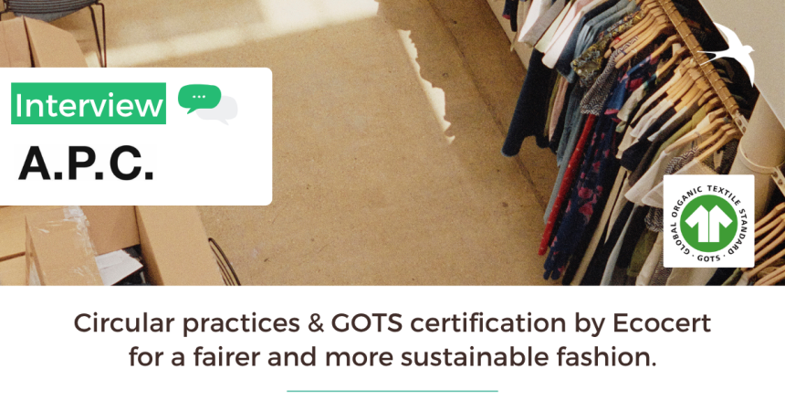 We are GOTS certified – APC Interview